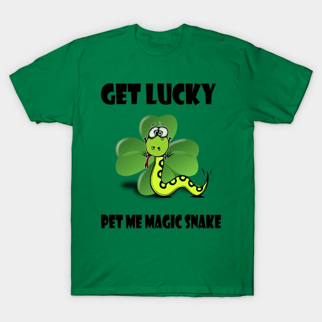 Funny Saint Patricks Day Tee Shirt - Get Lucky Pet My Magic Snake T-Shirt by TeeBunny17